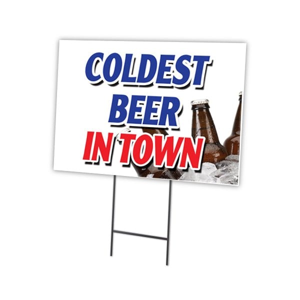 Signmission Coldest Beer In Town Yard Sign & Stake outdoor plastic coroplast window, C-1824 Coldest Beer In Town C-1824 Coldest Beer In Town - main